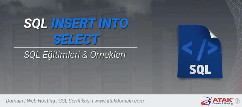 SQL INSERT INTO SELECT Kullanımı