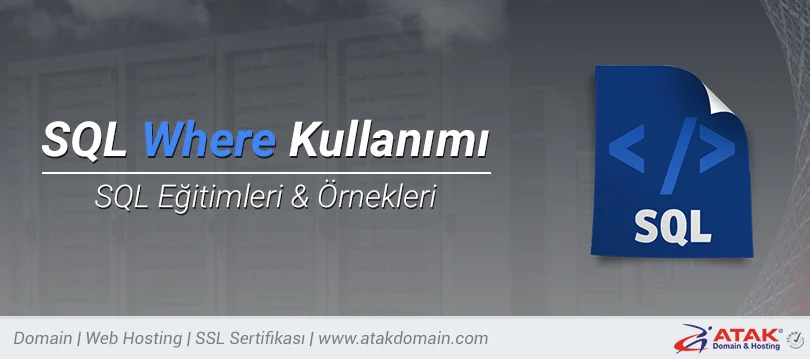 SQL WHERE Kullanımı